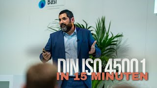 DIN ISO 45001 in 15 Minuten erklärt!