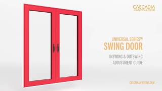 Universal Series™ Swing Door Adjustment Guide