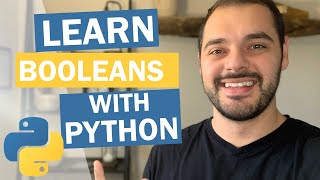 Python Tutorial: How to use Python Booleans and Operators with Examples