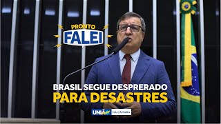 #ProntoFalei | Deputado Danilo Forte lamenta a ausência de prevenção para desastres climáticos