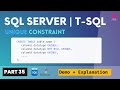 35. Unique Constraint in SQL Server | Tutorial & T-SQL Demo
