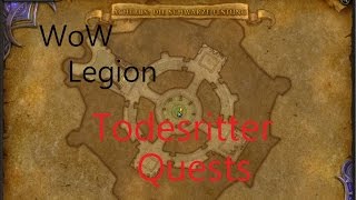 iZocke WoW: Legion Klassenquests Todesritter #019 - Eine grausame Aufgabe