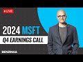 🔴WATCH LIVE: Microsoft Q4 2024 Earnings Call | $MSFT