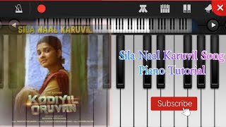 Sila Naal Karuvil Song | Kodiyil Oruvan | Piano Tutorial | Sukanya Varadharajan |