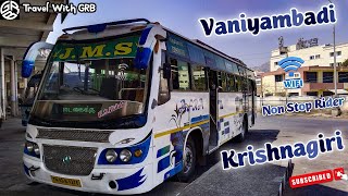 💖🚍J.M.S BUS SERVICE 🚍💖|Krishnagiri 🔁 Vaniyambadi |🔥NON STOP RIDER 🔥|Cabin Ride|Travel with GRB|EP:63