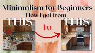 MINIMALISM FOR BEGINNERS - Storytime: How I Became a Minimalist + Decluttering Tips and Tricks