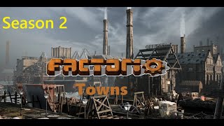 Factorio Towns S2 Episode 111 Illmyst Nuclear Power Plant