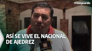 Así se vive el Nacional de Ajedrez en Bucaramanga | Vanguardia