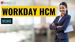 Master Workday HCM: In-Depth Demo by ZaranTech Experts