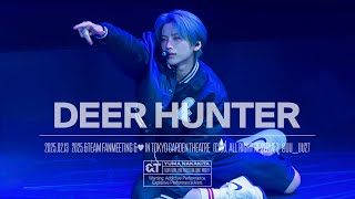 [4K] Deer Hunter | 250213 夜公演 | \u0026TEAM YUMA FanCam 앤팀 유마 직캠 | 2025 \u0026TEAM FANMEETING '\u0026♥'