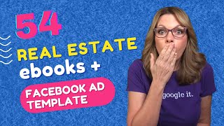 54 Real Estate Lead Magnets (ebooks) + Facebook Lead Ad Template