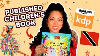 HOW I PUBLISHED A CHILDREN'S BOOK USING KDP 📘🌟