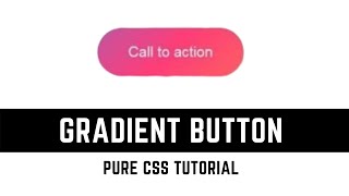 Awesome Gradient Button Animation Using Only HTML & CSS
