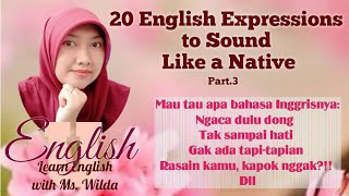 Expressions to Sound Like a Native | Ungkapan Bahasa Inggris Keren #3