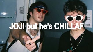 Joji but he's CHILLAF | Lofi Mix | CHILLAF