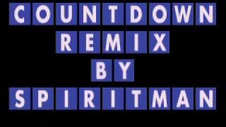 Countdown Theme Remix by Spiritman | * With Download Link! *