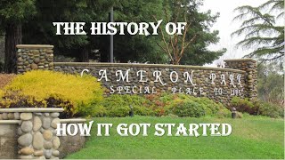 The History of Cameron Park: A Special Place to Live