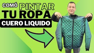 Comó PINTAR tu ROPA😱 tuning con CUERO LIQUIDO✅