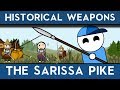 Historical Weapons : The Sarissa