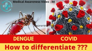 DENGUE AND COVID : HOW TO DIFFERENTIATE ?
