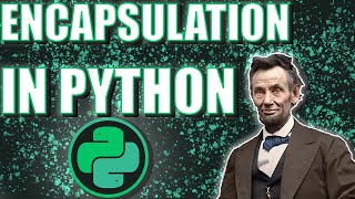 ENCAPSULATION IN PYTHON OOP