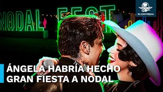 Ángela Aguilar preparó el “Nodal Fest” para celebrar el cumpleaños de su esposo