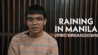 Raining In Manila - Lola Amour | Lyric Breakdown