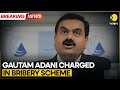 Indian Billionaire Gautam Adani Charged In Bribery Scheme: US Prosecutor | World DNA | WION