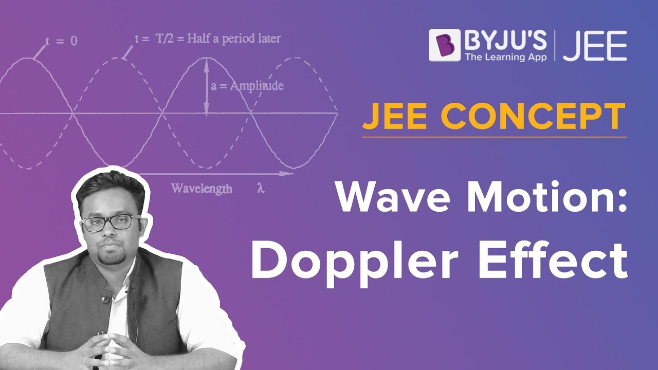 Doppler Effect | Wave Motion | JEE Concept | Physics - YouTube