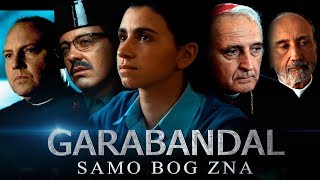 „Garabandal, samo Bog zna“, cijeli film na hrvatskom jeziku