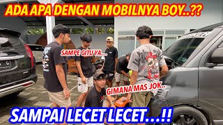 KENAPA DENGAN MOBIL NYA BOY??kok bisa sampe gini….