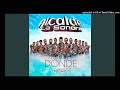 Alcalde la Sonora  - donde estas 