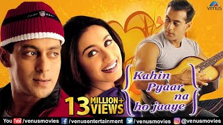 Kahin Pyaar Na Ho Jaaye Full Movie | Hindi Movies | Salman Khan Full Movies