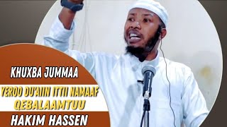 Khuxbaa Jummaa! Yerolee #Du_aa_iin namaa itti #Qeebalamtu beektaa? #hakimhassan #diredawa #subscribe