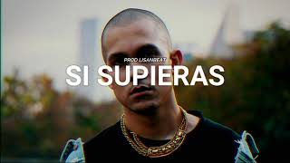 Reggaeton Sad Beat - "SI SUPIERAS" - Tainy x Bad Bunny x Feid TYPE BEAT - Instrumental 2021