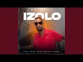 Izolo (feat. Bhar, Blaq Major & Koba)