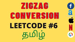 Zigzag conversion| Leetcode problem # 6 | Explanation(tamil) and code in python
