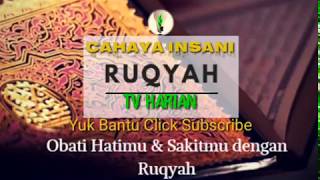 Berani Dengarkan Ayat Ruqyah