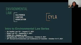Intro to Environmental Law Series— CEQA Law 101