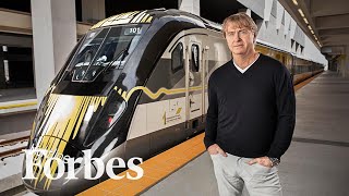 An Entrepreneur's $9 Billion Bet On High-Speed Passenger Rail In America | Forbes