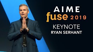 Ryan Serhant, TV Star & Real Estate Broker - Keynote Speech from AIME Fuse 2019 National Conference