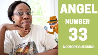 Angel Number 33 | What Does the Angel Number 33 Mean?