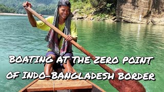 DISCOVER MEGHALAYA #EP-4 || JAFLONG ZERO POINT, || INDO-BANGLADESH || BOB THE EXPLORER