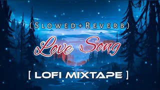Mashup Lofi ||Night Hindi Lofi Songs To Study \Chill \Relax \Refreshing |[Lofi Mixtape]|