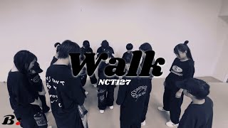 B:OCE DANCE “NCT127’’ Walk  Dance cover【K-POP木曜日③クラス】