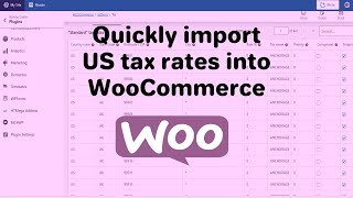 How to Quickly Import US Tax Rates into WooCommerce