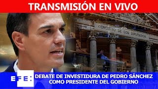 🔴📡 #ENVIVO | Debate de investidura en el Congreso de los Diputados
