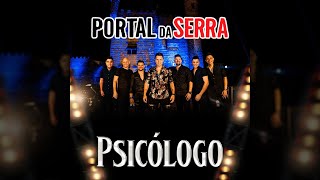 Psicólogo - BANDA PORTAL DA SERRA - Lançamento 2021