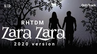 Zara Zara Bahekta Hai | Sid | New Hindi Cover 2020 | RHTDM | Male Version
