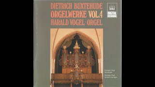 Dietrich Buxtehude - Orgelwerke Vol.4-7 (Harald Vogel)